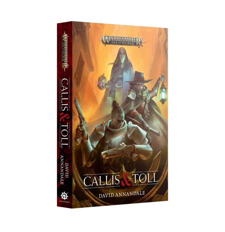 AGE OF SIGMAR: CALLIS & TOLL (PAPERBACK)
