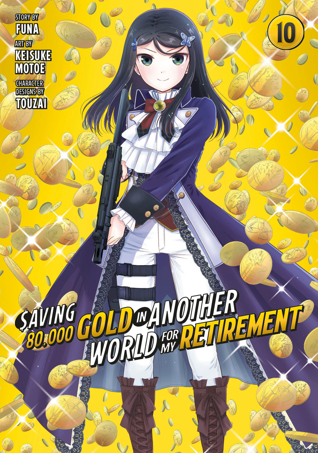 Saving 80,000 Gold In Another World For My Retirement 10 (Manga)