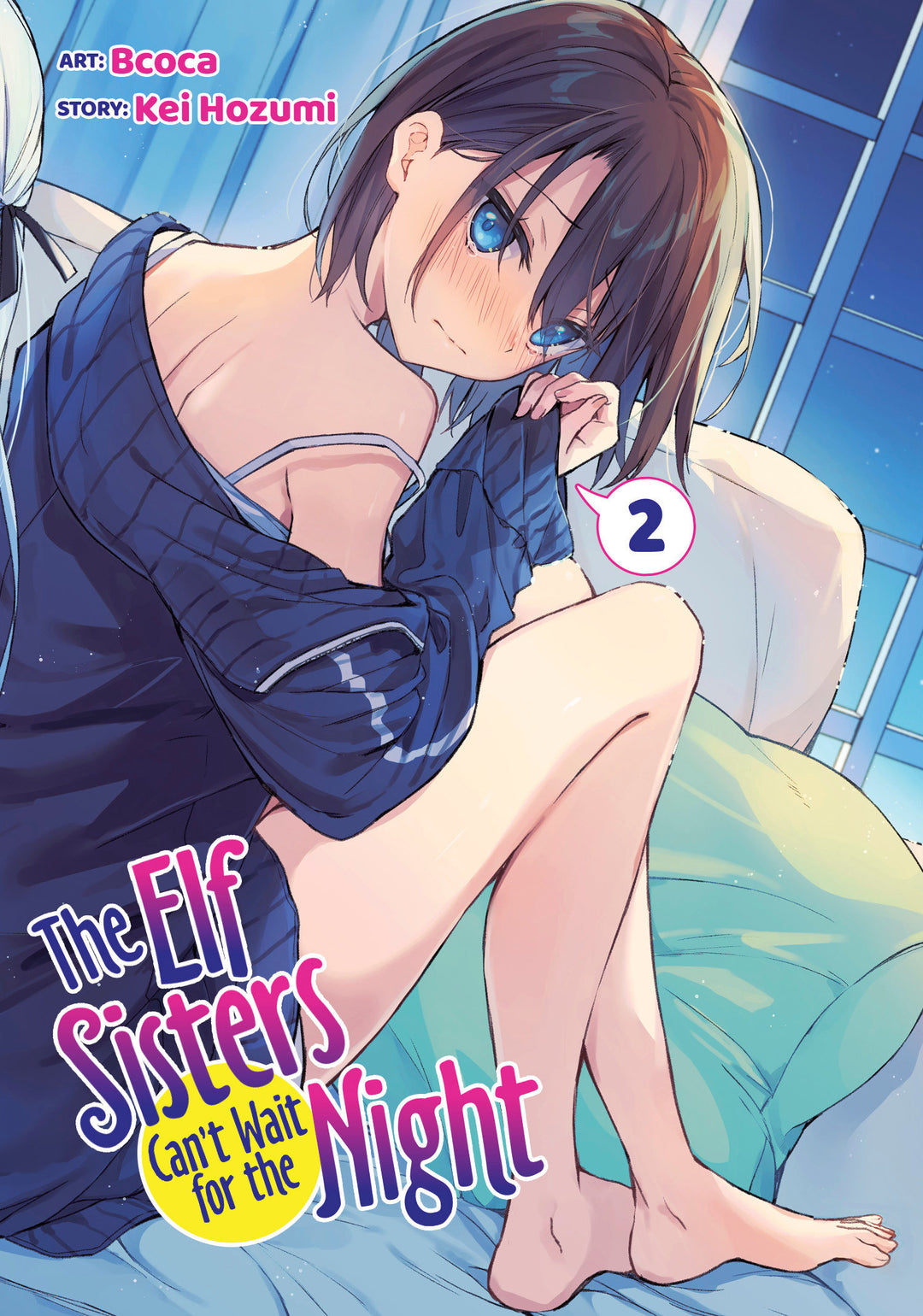 The Elf Sisters Can'T Wait For The Night Volume. 2