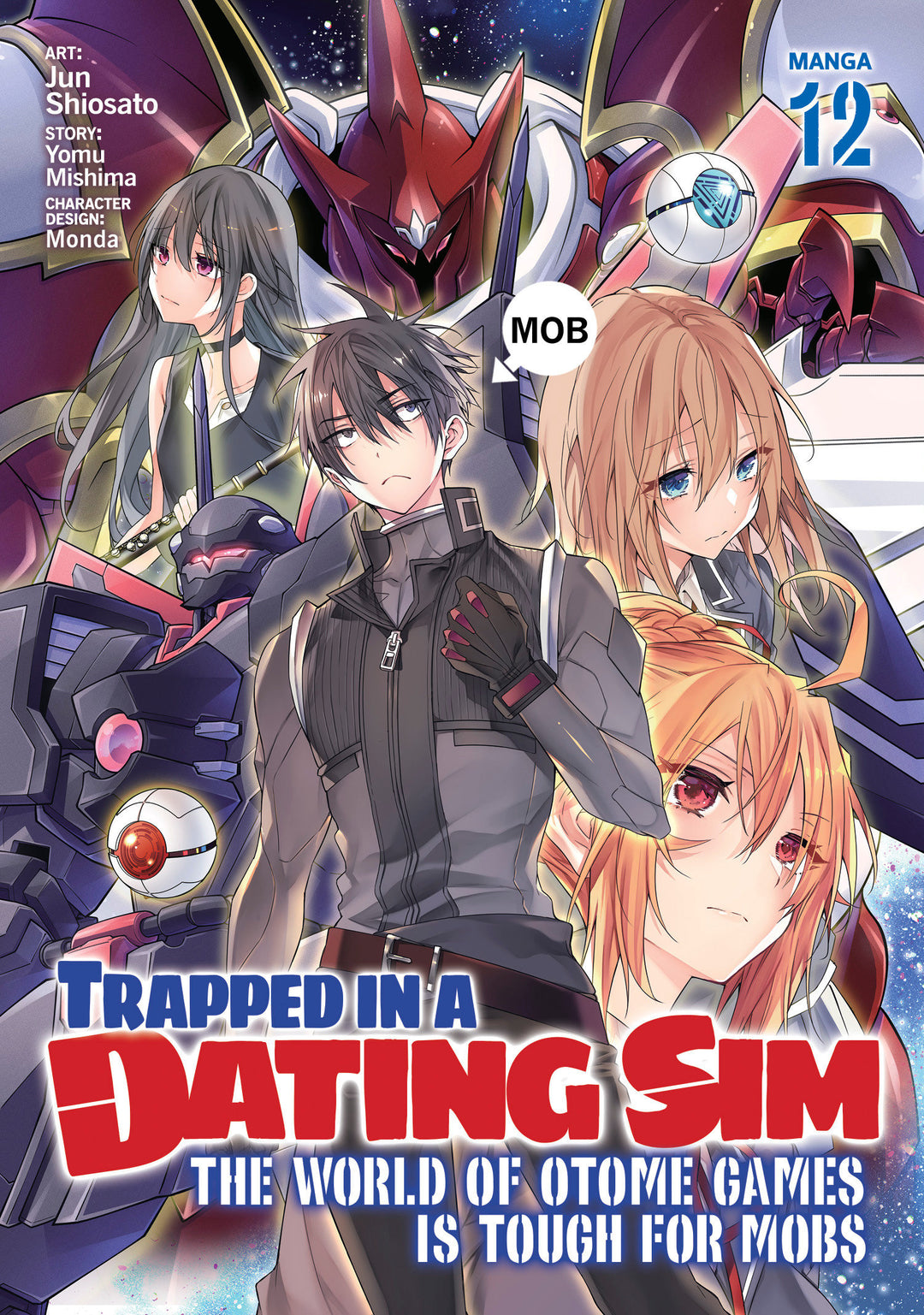 Trapped In A Dating Sim: The World Of Otome Games Is Tough For Mobs (Manga) Volume. 12