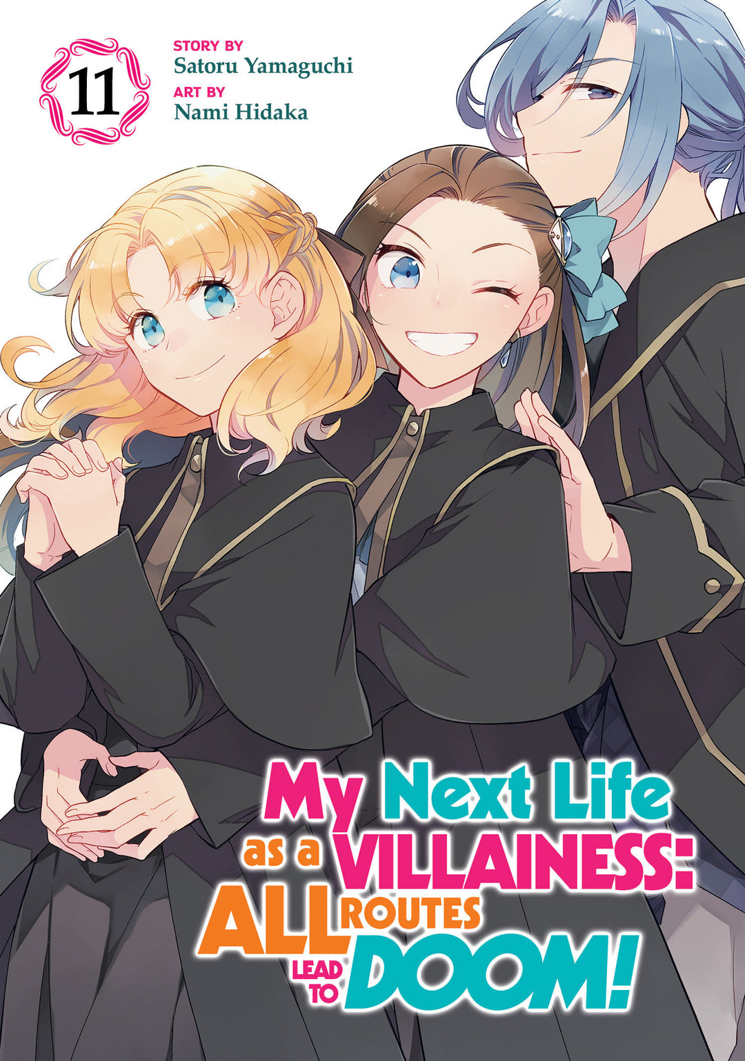 My Next Life As A Villainess: All Routes Lead To Doom! (Manga) Volume. 11