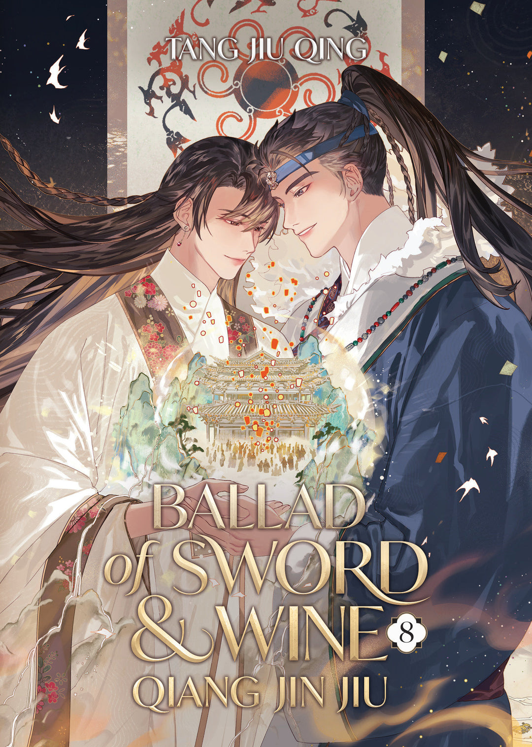 Ballad Of Sword And Wine: Qiang Jin Jiu (Novel) Volume. 8