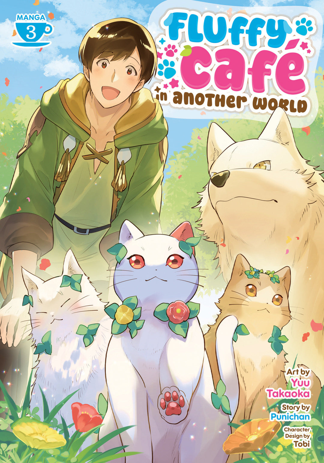 Fluffy Café In Another World (Manga) Volume. 3