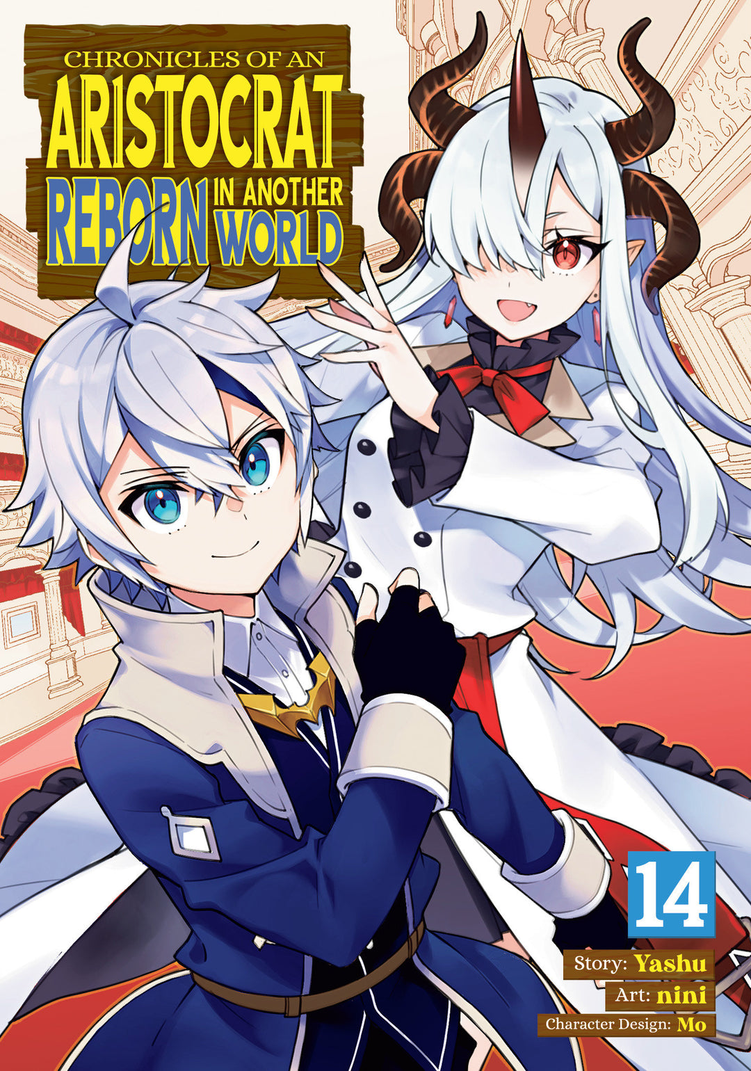 Chronicles Of An Aristocrat Reborn In Another World (Manga) Volume. 14