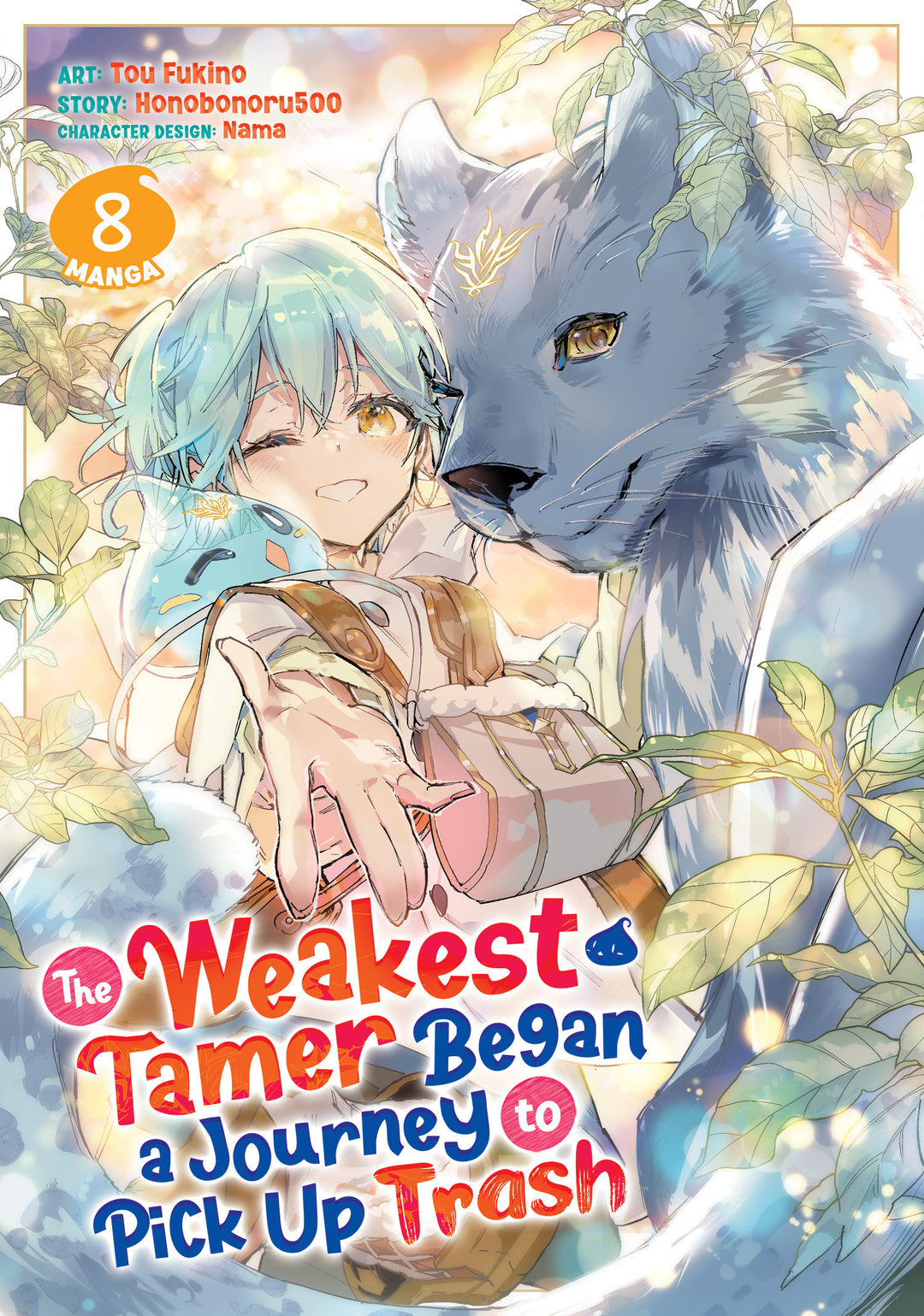 The Weakest Tamer Began A Journey To Pick Up Trash (Manga) Volume. 8