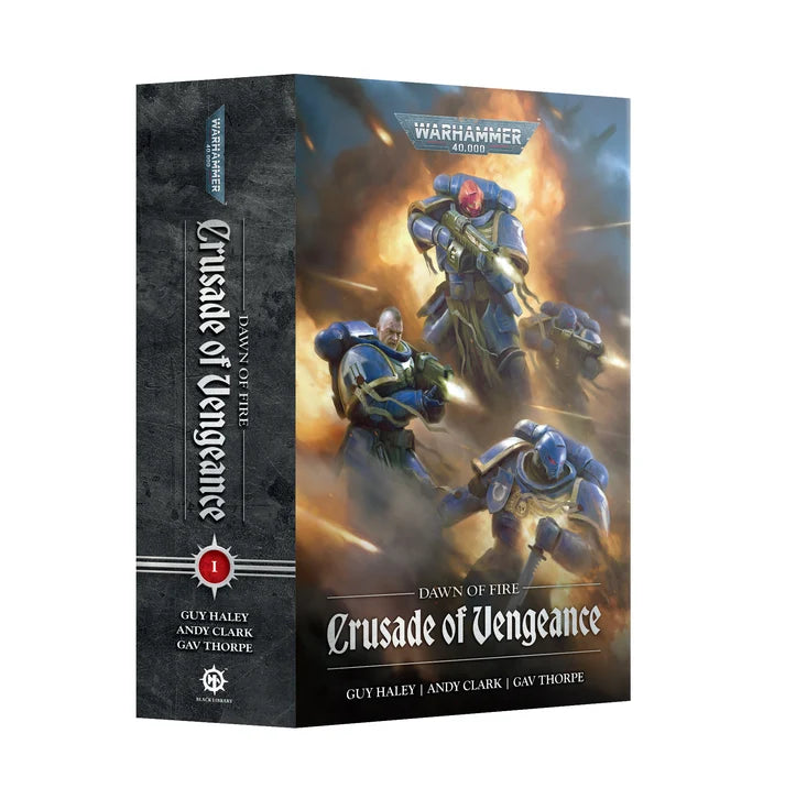 Warhammer 40,000 Dawn of Fire - Crusade of Vengeance